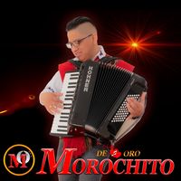 sonido original - MOROCHITO DE ORO