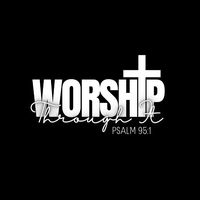 worshipthroughit