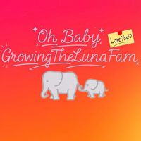 growingthelunafam