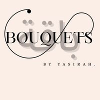 bouquetsbyyasirahxo