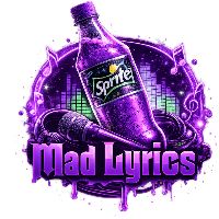 suono originale - MAD LYRICS©