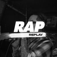 nhạc nền - RAP REPLAY