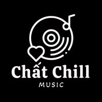 nhạc nền - Chất Chill 🎶