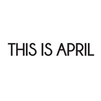 thisisapril_
