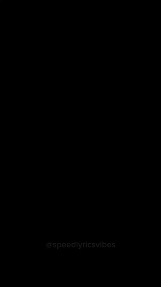 TikTok video thumbnail by speedlyricsvibes