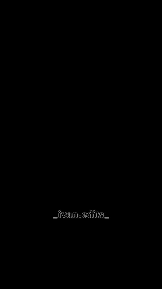 TikTok video thumbnail by _ivan.edits_